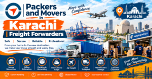 Packers and Movers in Karachi by Freight Forwarders